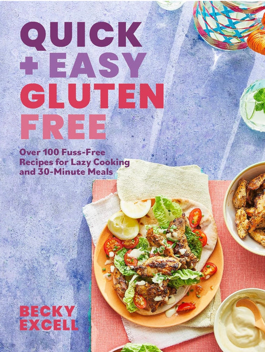 Quick and Easy Gluten Free
